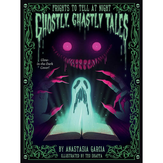 Ghostly Tales: Frights to Tell at Night