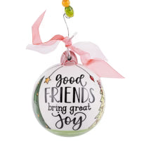 Good Friends, Great Joy Ornament