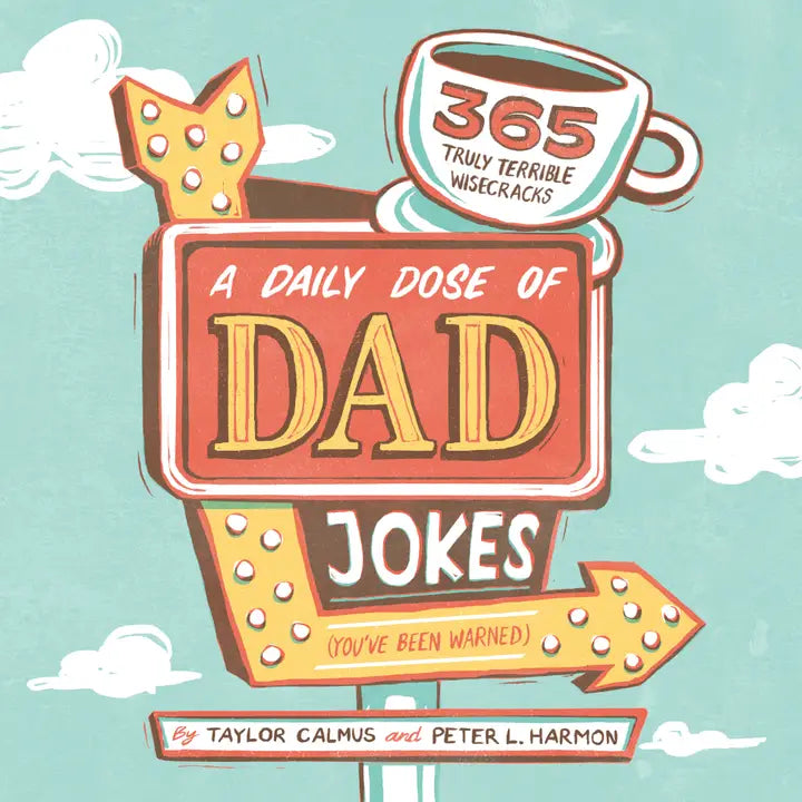 A Daily Dose of Dad Jokes