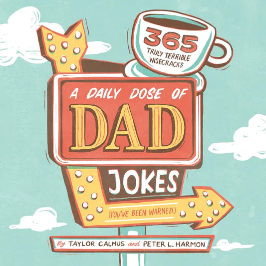 A Daily Dose of Dad Jokes