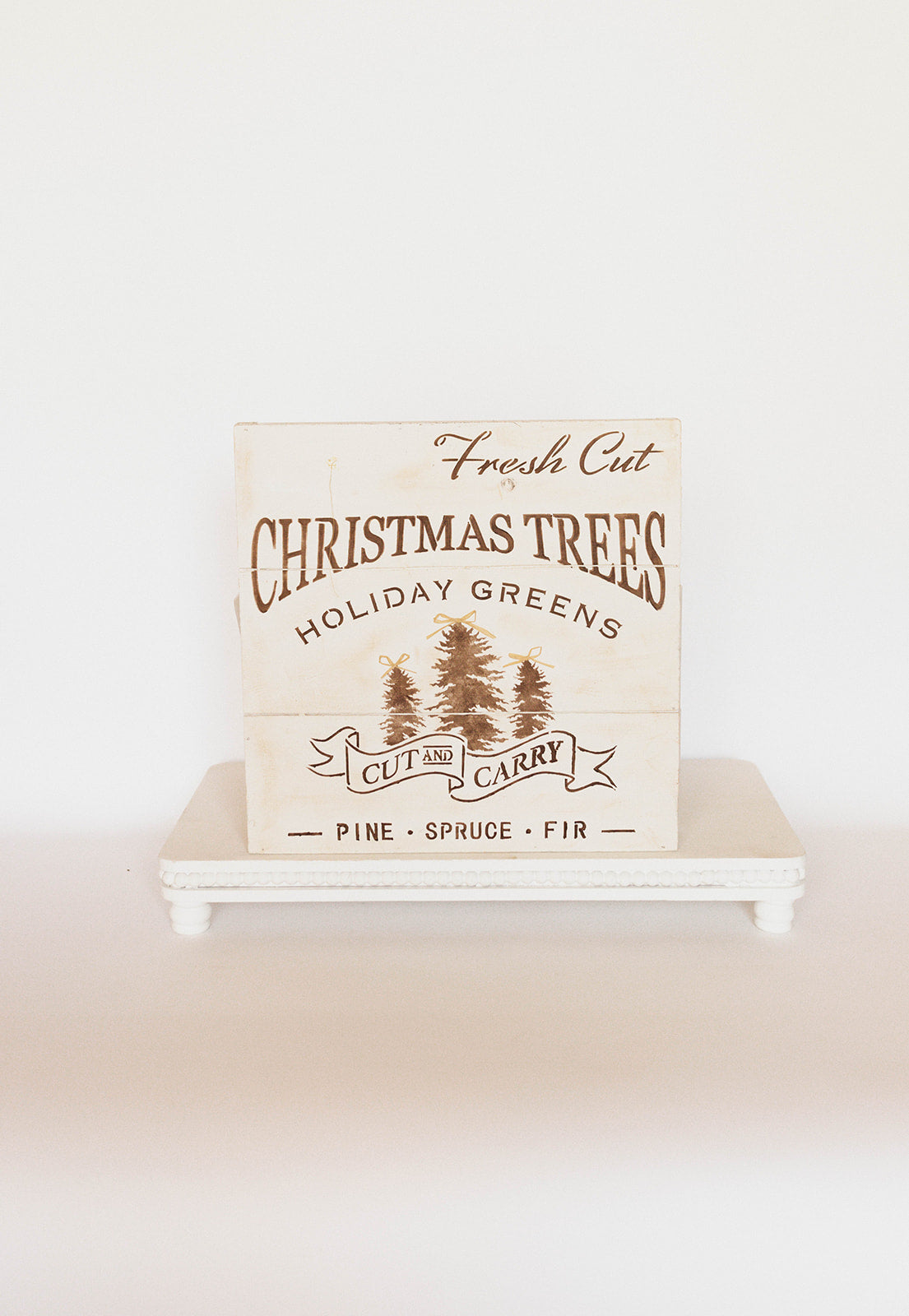 christmas, trees, fresh cut, cut and carry, sign, pine, spruce, fir, neutral colors, wood