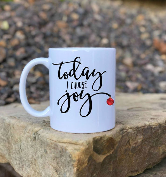 Today I Choose Joy Mug – The Holiday Market